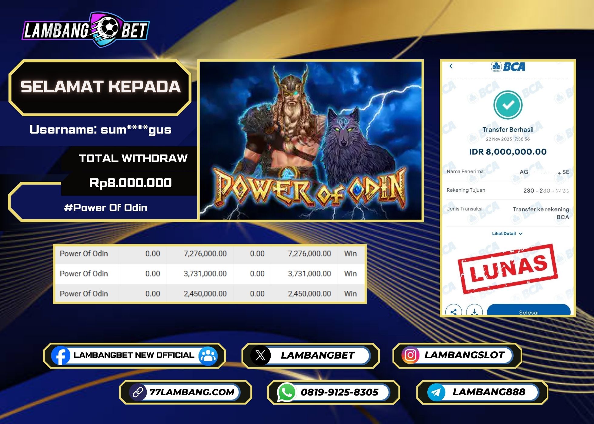 LAMBANGBET [22 NOVEMBER 2025] JACKPOT SLOT Power Of Odin "Rp8.000.000" LUNAS